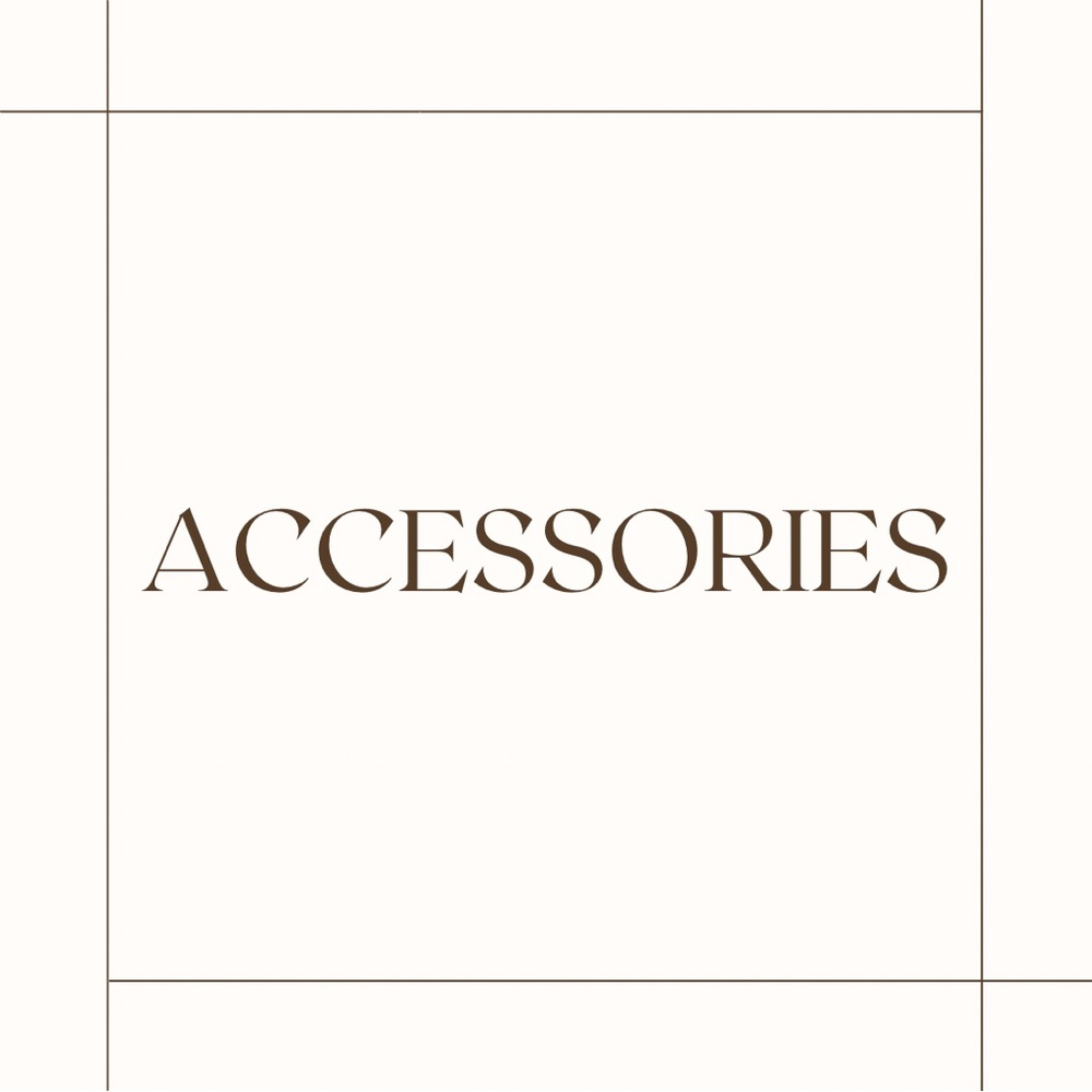 Accessories